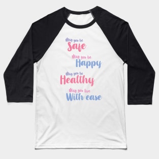 Loving Kindness Meditation Baseball T-Shirt